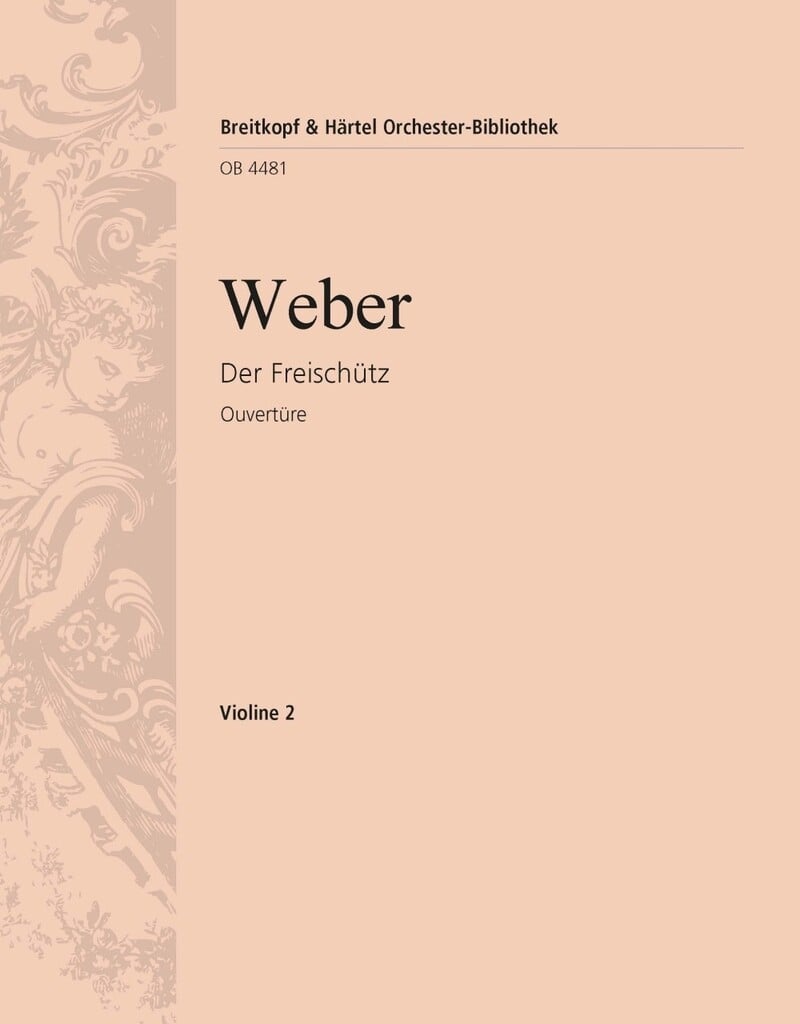 Der Freischütz. Ouvertüre